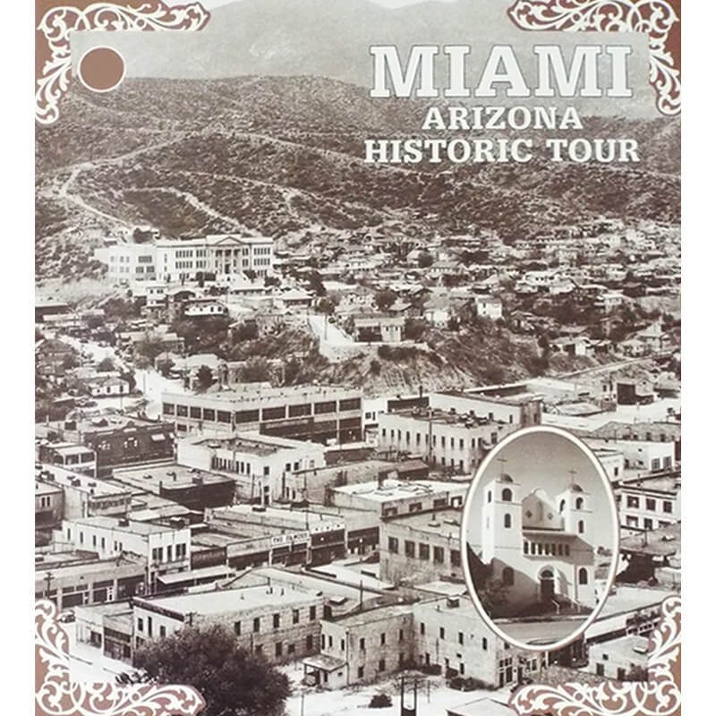 Miami Arizona Historic Tour Book